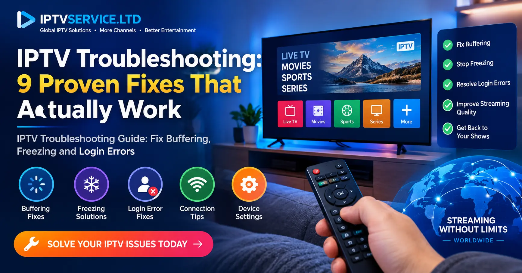 IPTV Troubleshooting: 9 Proven Fixes That Actually Work